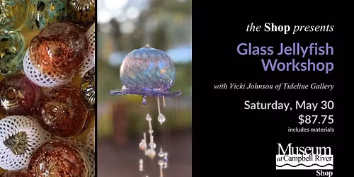 Glass Jellyfish Workshop