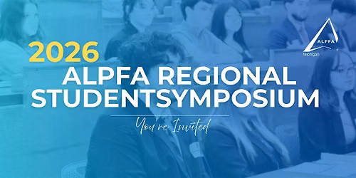 2026 ALPFA Regional Student Symposium| Unleash the Unseen: The Power Within You