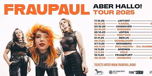 FRAUPAUL - Aber Hallo! Tour 2025 K\u00f6ln + SPECIAL GUEST: LICHTERFELD
