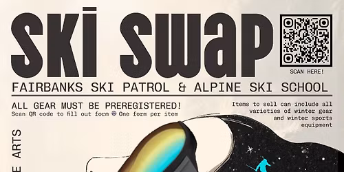 Ski Swap - Fairbanks Ski Patrol and Alpine Ski School