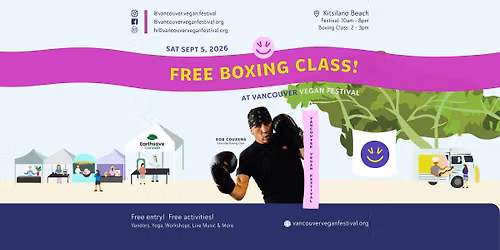 Free Boxing Class at Vancouver Vegan Festival 2026!