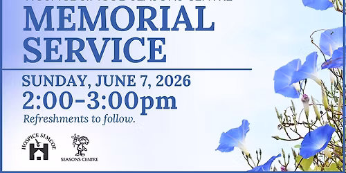 Hospice Simcoe - Seasons Centre Memorial Service