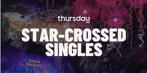 Thursday | Star-Crossed Singles | Berlin