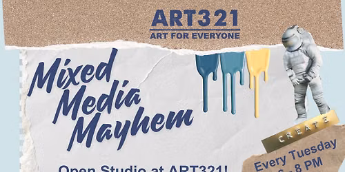 Mixed Media - Open Studio at ART321