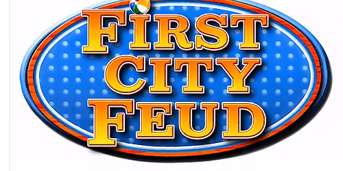 First City Feud
