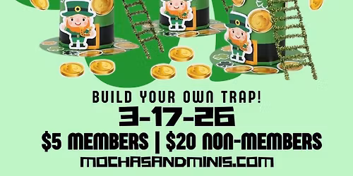 \ud83c\udf40 Leprechaun Trap Making Workshop - Tinytown Mochas & Minis Indoor Play & Cafe