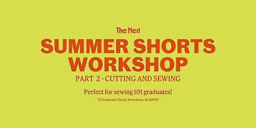 Summer Shorts Workshop. Part 2 - Fabric Cutting and Sewing