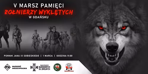 V MARSZ PAMI\u0118CI \u017bO\u0141NIERZY WYKL\u0118TYCH W GDA\u0143SKU \ud83c\uddf5\ud83c\uddf1\ud83d\udc3a