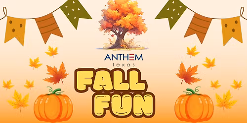 Anthem Fall Fun