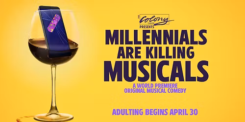 Millennials Are Killing Musicals \ud83c\udf77 PREVIEW! \ud83c\udf9f\ufe0f