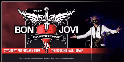 The Bon Jovi Experience, The Booking Hall Dover