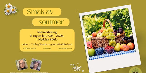 Smak av Sommer - Sommerfeiring med Holistisk Forbund