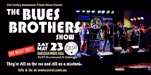 THE BLUES BROTHERS SHOW \u2013 SAT MAY 23