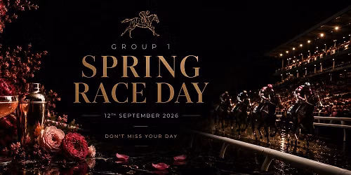 Group 1 Spring Racing Party - 12 September