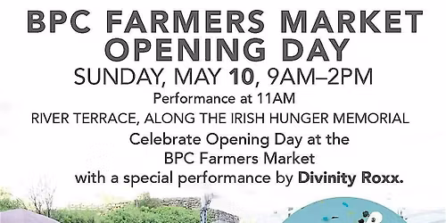 OPENING DAY: BPC FARMERS MARKET