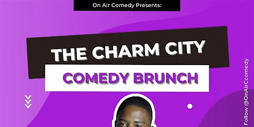 The Charm City Comedy Brunch