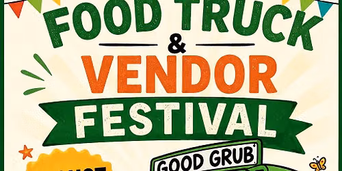 Food Truck & Vendor Festival