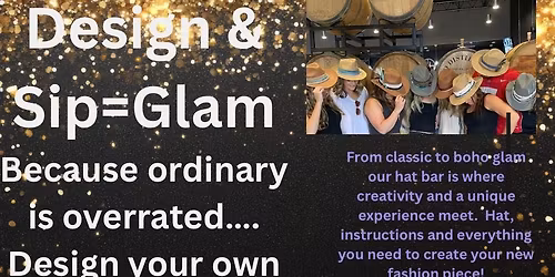 Design, Sip = GLAM Hat Bar by Debbie