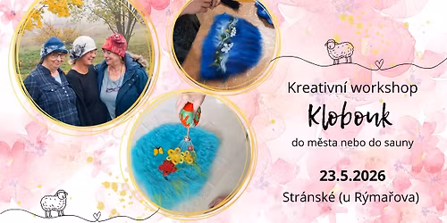 Kreativn\u00ed workshop - Klobouk (do m\u011bsta nebo do sauny)