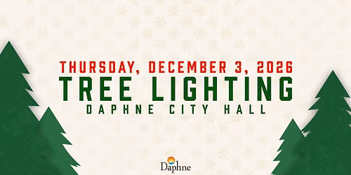 Daphne Annual Tree Lighting 2026