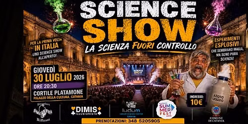 Science Show- La scienza fuori controllo