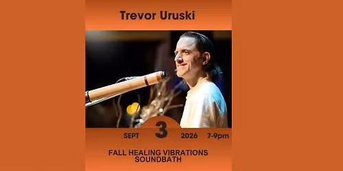 Fall Healing Vibrations Soundbath Event