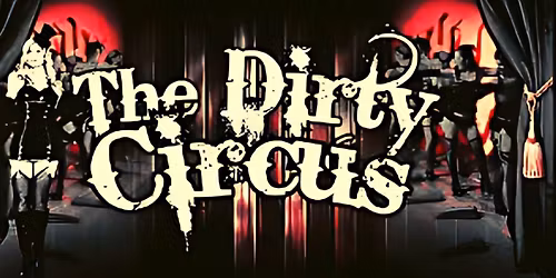 Dirty Circus Halloween Extravaganza