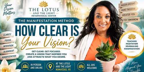 The Manifestation Method: How Clear Is Your Vision?