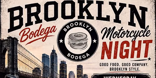 Brooklyn Bodega Motorcycle Night