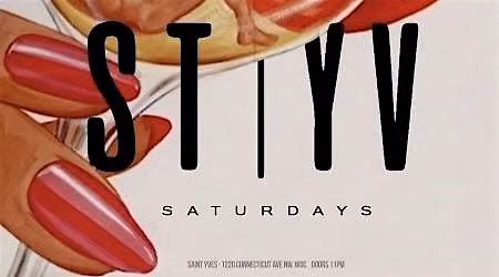 SAINT SATURDAYS || VIP GUESTLIST RSVP || SAINT YVES DC || #SaintSaturdays
