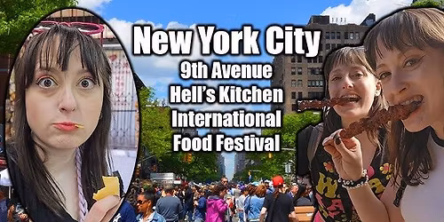 NYC: 9th Avenue International Food Festival