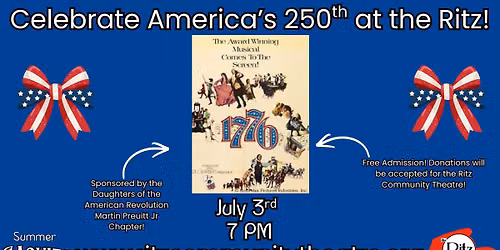 Summer Movies at the Ritz: 1776