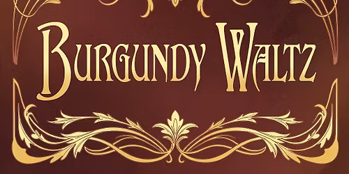 Burgundy Waltz - Live Music