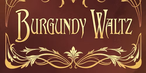 Burgundy Waltz - Live Music