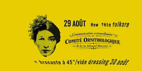 Communication extraordinaire du Comit\u00e9 Ornithologique de la rue Edouard Marcotty - F\u00eate de quartier 