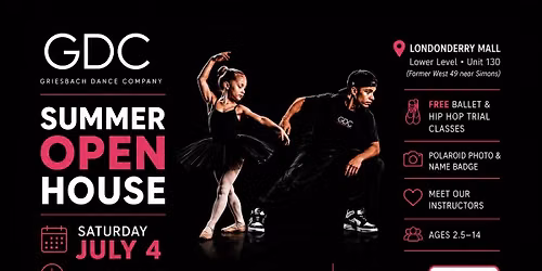 \ud83c\udf89 Griesbach Dance Company Summer Open House