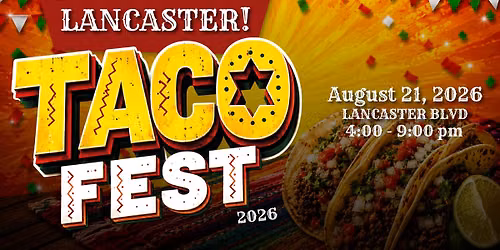LANCASTER TACO FEST 2026
