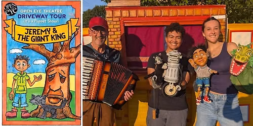 Open Eye Theatre: Jeremy & the Giant King