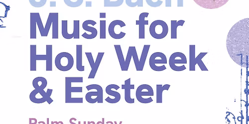 Music on Madison: Music for Holy Week - Bach & Sch\u00fctz
