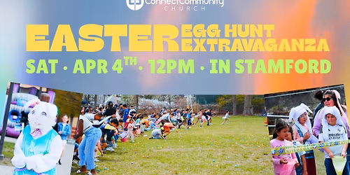 ConnectCommunity Church's Annual Easter Egg Hunt Extravaganza