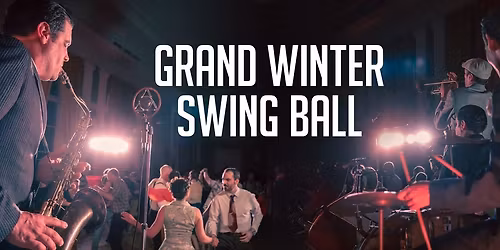 The Grand Winter Swing Ball (29.11.)