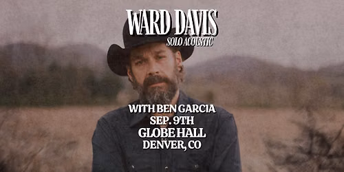 Ward Davis w\/ Ben Garcia