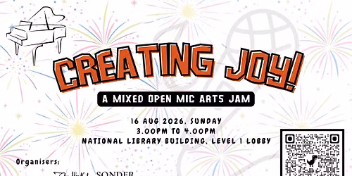 Creating Joy: Finding Joy - Mixed Open Mic Arts Jam
