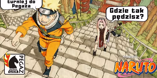 Turniej Naruto Mythos na kartach C, UC i Rare w Pegazie! 