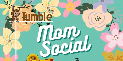Mom social November 19th! 