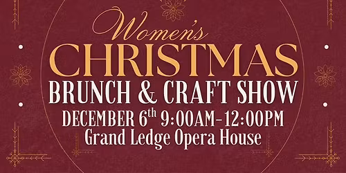 Women's Christmas Brunch & Craft Show!!