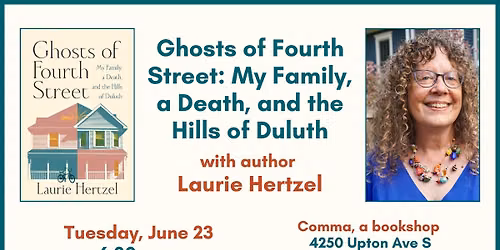 Author Talk: Ghosts of Fourth Street with Laurie Hertzel
