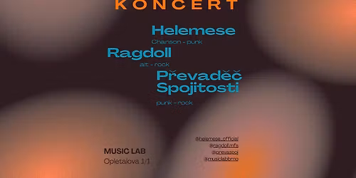 KONCERT - HELEMESE - RAGDOLL - P\u0158EVAD\u011a\u010c SPOJITOSTI