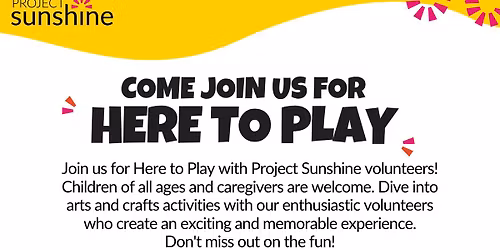 Here to Play with Project Sunshine