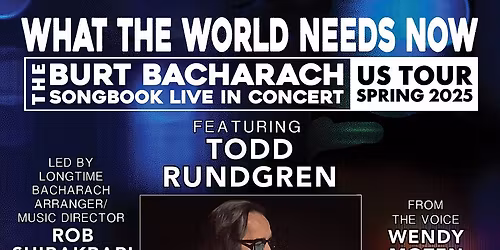 What The World Needs Now - Burt Bacharach Songbook at The Glasshouse International Centre for Music